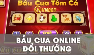 Bầu Cua Đổi Thưởng -  Chơi Game Bầu Cua VN888 Trúng 100%