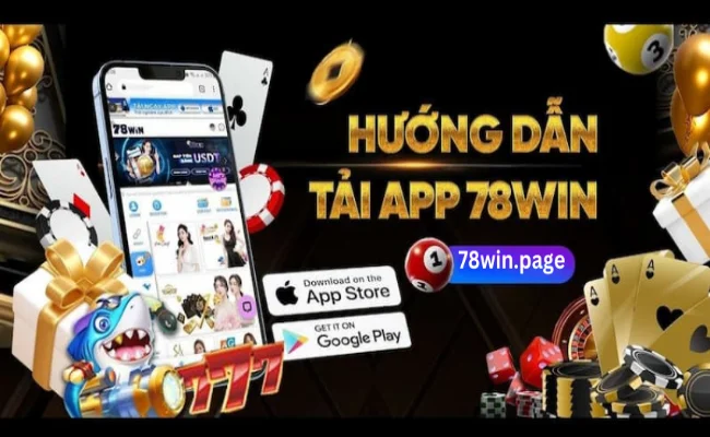 Lưu ý khi tải ứng dụng 78WIN App Mobile